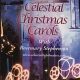 Celestial Christmas Carols
